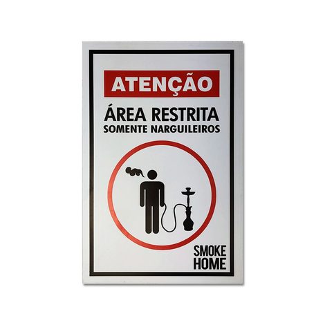 PLACA SMOKE HOME ÁREA RESTRITA