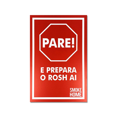 PLACA SMOKE HOME PARE E PREPARA